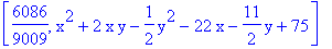 [6086/9009, x^2+2*x*y-1/2*y^2-22*x-11/2*y+75]